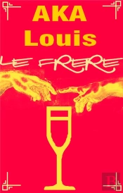 Le Frere - Salutations A Mes Freres En Iv