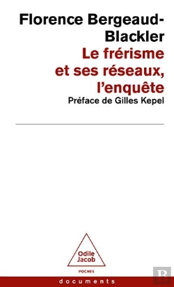 Bertrand.pt - Le Frérisme Et Ses Réseaux, L'Enquête