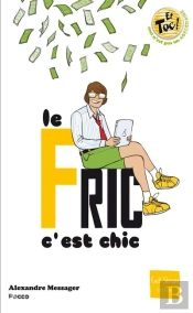 Le Fric, C'Est Chic