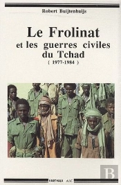 Le Frolinat Et Les Guerres Civiles Du Tchad