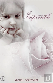 Le Fruit D'Un Amour Impossible 1