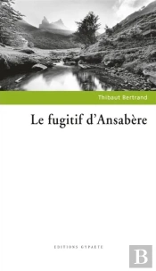 Le Fugitif D'Ansabère