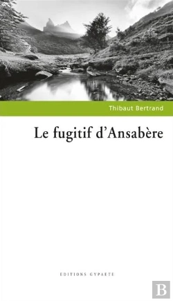 Bertrand.pt - Le Fugitif D'Ansabère