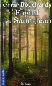 Le Fugitif De La Saint-Jean