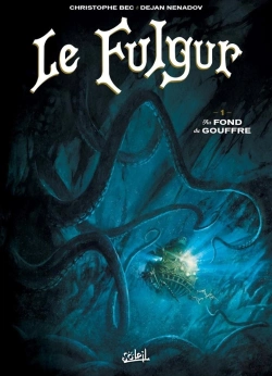 Bertrand.pt - Le Fulgur Tome 1 : Au Fond Du Gouffre