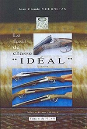 Le Fusil De Chasse 'Idéal'