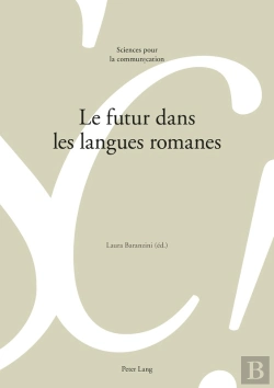 Bertrand.pt - Le Futur Dans Les Langues Romanes