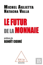Le  Futur De La Monnaie