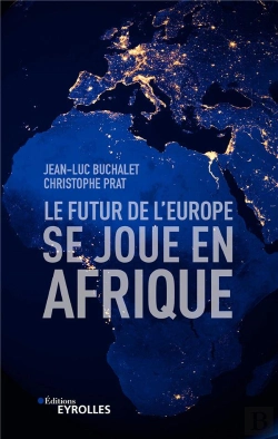 Bertrand.pt - Le Futur De L'Europe Se Joue En Afrique