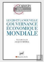 Le G20 Et La Nouvelle Gouvernance Économique Mondiale