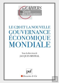 Bertrand.pt - Le G20 Et La Nouvelle Gouvernance Économique Mondiale