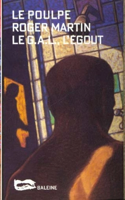 Bertrand.pt - Le G.A .L , L'Egout