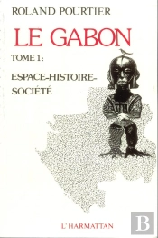 Le Gabon T.1