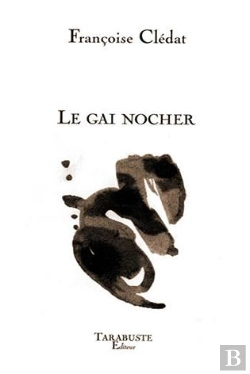 Bertrand.pt - Le Gai Nocher - Francoise Cledat