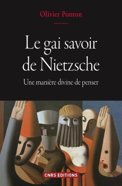Bertrand.pt - Le Gai Savoir De Nietzsche ; Une Manière Divine De Penser