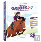 Le Galop Des Étoiles : Passe Tes Galops 1 Et 2 : Le Guide Pour Réussir Les Examens Théoriques Et Pratiques