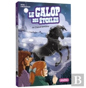 Le Galop Des Étoiles Tome 12 : Un Cheval Dans La Brume