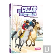 Le Galop Des Étoiles Tome 3 : Mauvaise Chute