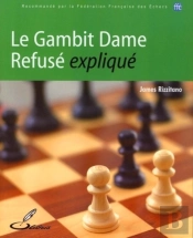 Le Gambit Dame Refusé Expliqué