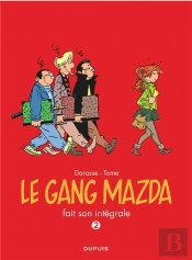 Le Gang Mazda ; Intégrale Tome 2