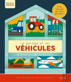 Bertrand.pt - Le Garage Et Ses Véhicules : Tire, Tourne Et Fais Glisser !