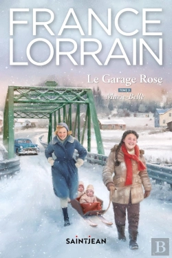 Bertrand.pt - Le Garage Rose Tome 3 : Marie-Belle