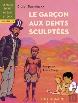 Bertrand.pt - Le Garçon Aux Dents Sculptées : Enquête N°1