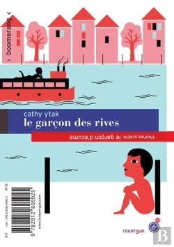 Bertrand.pt - Le Garçon Des Rives ; Le Garçon D'Écume