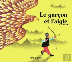 Bertrand.pt - Le Garcon Et L'Aigle