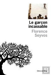 Le Garçon Incassable