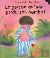Le Garcon Qui Avait Perdu Son Nombril