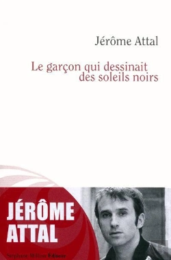 Bertrand.pt - Le Garçon Qui Dessinait Des Soleils Noirs