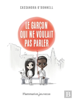 Bertrand.pt - Le Garçon Qui Ne Voulait Pas Parler