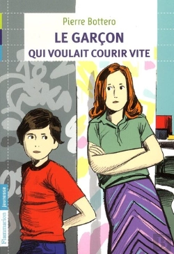 Bertrand.pt - Le Garcon Qui Voulait Courir Vite