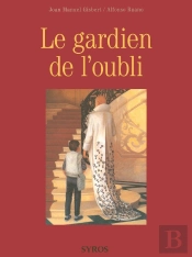 Le Gardien De L'Oubli