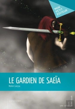 Bertrand.pt - Le Gardien De Saeïa