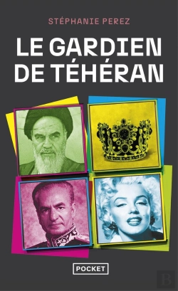 Bertrand.pt - Le Gardien De Téhéran