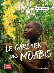 Le Gardien Des Moabis