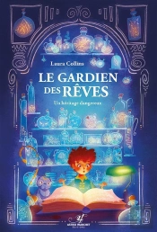 Le Gardien Des Rêves
