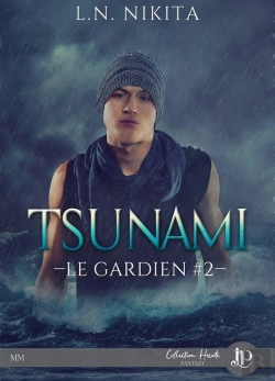 Bertrand.pt - Le Gardien Tome 2 ; Tsunami