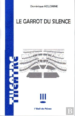 Bertrand.pt - Le Garrot Du Silence