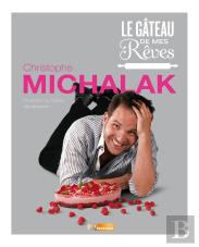Le Gâteau De Mes Rêves
