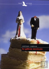 Le Gâteau Mexicain