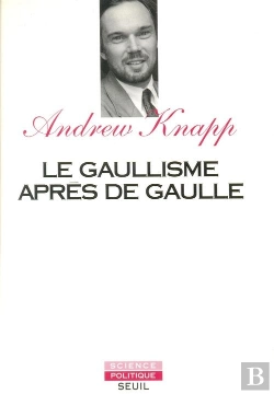 Bertrand.pt - Le Gaullisme Apres De Gaulle