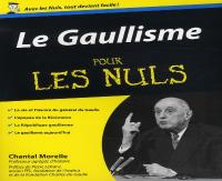 Le Gaullisme Pour Les Nuls