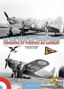 Bertrand.pt - Le Gc Iii/3 En 1939-1940. Condors Et Pirates Au Combat.