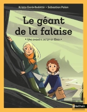 Le Géant De La Falaise : Une Enquête De Lif Et Oddi
