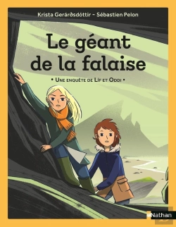 Bertrand.pt - Le Géant De La Falaise : Une Enquête De Lif Et Oddi