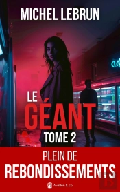 Le Géant Tome 2