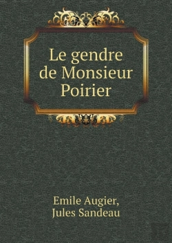 Bertrand.pt - Le Gendre De Monsieur Poirier